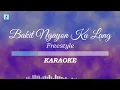 Freestyle - Bakit Ngayon Ka Lang (Karaoke/Instrumental)