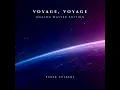 Voyage, Voyage (Analog Master Edition)