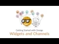 Getting Started with Orange 03 Widgets and Channels