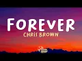 Download Lagu Chris Brown - Forever (Lyrics)