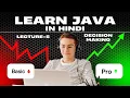 Java tutorial for beginners in hindi Lecture 5 Decision making