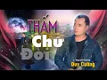 Download Lagu MV | SÁNG TÁC MỚI - THẤM CHỮ ĐỜI - SÁNG TÁC \u0026 TRÌNH BÀY - DUY CƯỜNG