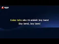 Tipe X - Boy Band (Karaoke)