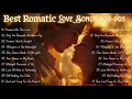 Lagu Best Romantic  Love Songs ❤️💞|80s 90s classic pop music