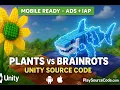Plants Vs Brainrots - Unity Source Code Mobile Ready AdMob