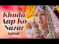 Download Lagu Khuda Aapko Nazre Bad Se Bachaye - Lyrical | Nadeem, Alka Yagnik | 90s Dard Song | Hindi Song