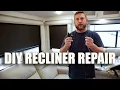 How I Fixed our Recliner Full Time RV Living