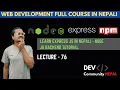 Express Js Tutorial in Nepali - Backend Node Js DEV COMMUNITY NEPAL