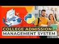 College Admission Management System Using Python Flask Connection With SQLITE3 Dataset