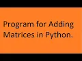 Adding Matrices in Python