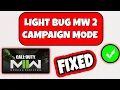 How To Fix Lights Bug In Modern Warfare 2 Campaign Mode - Fix Light Bug In MW 2 Campaign Mode