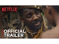 Download Lagu Beasts of No Nation | Official Trailer [HD] | Netflix