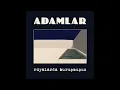 Adamlar - Rüyalarda Buruşmuşum (Official Audio)