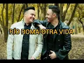 Río Roma-otra vida(letra)
