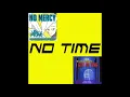 Download Lagu No Time (TLT Mashup)