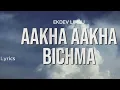 Download Lagu Ekdev Limbu – Aankha Aankha Bichama | Lyrics Video (2025)