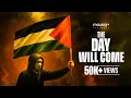 Download Lagu The Day Will Come – Nasheed for Palestine (Vocals Only)
