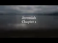 The Book of Jeremiah Chapter 1 - New King James Version NKJV