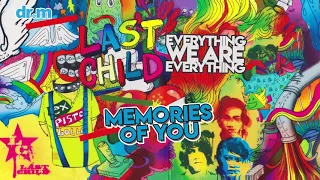 last child memories of you official audio