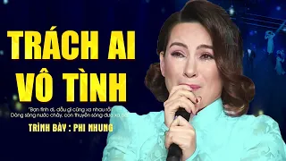 Trách ai vô tình