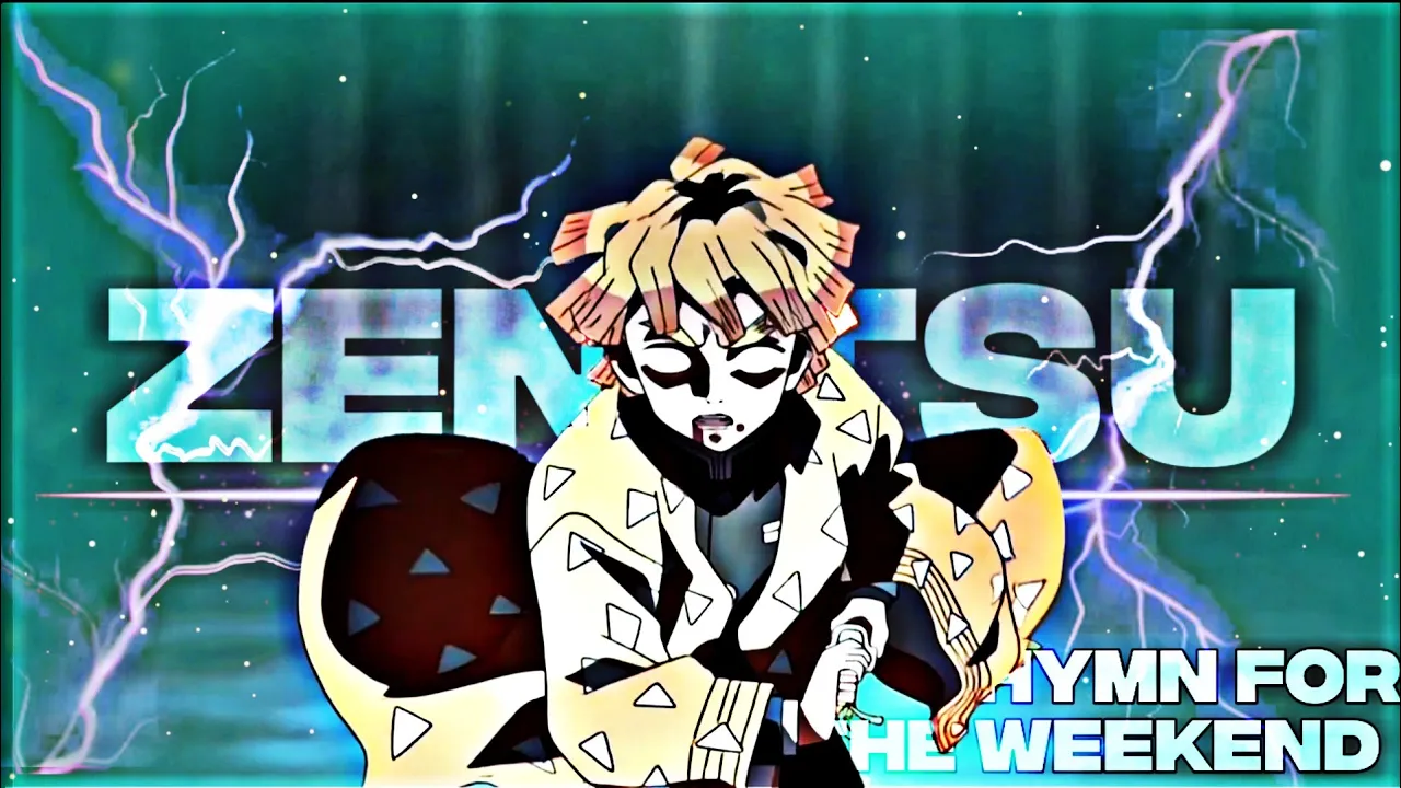 Zenitsu - Demon Slayer || Hymn For The Weekend (Edit/Amv)