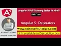 Angular 5 Decorators Part 6 - Angular 5 full training in Hindi