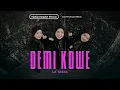 Lagu Demi Kowe - La Tasya (HIPHOP DANGDUT VERSION)