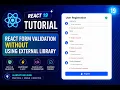 Build React Form Validation from Scratch No External Libraries
