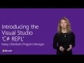 Introducing the Visual Studio C REPL