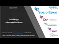Alternate Position Assemblies in Solid Edge