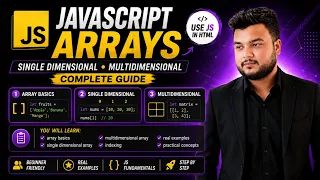 JavaScript Arrays Complete Single Multidimensional Array in