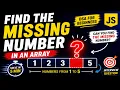 Find the Missing Number in an Array JavaScript DSA