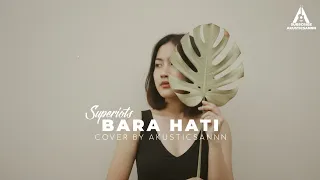 superiots bara hati cover by akusticsannn 