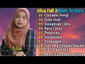 Download Lagu Cintamu Pergi Alisa Full Album Terbaik versi Gasentra terbaru 2025