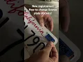 How to change the license plate sticker Just arrived new registration