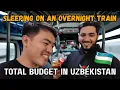 Lagu Sleeping on an Overnight Train + TOTAL BUDGET IN UZBEKISTAN 🇺🇿