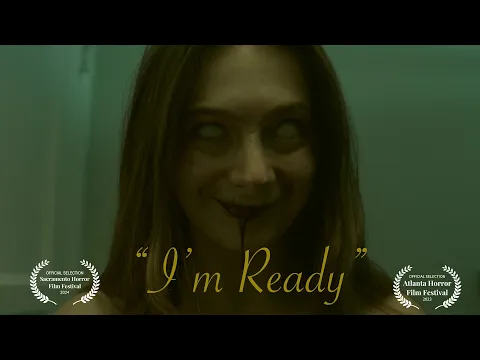 I'm Ready -  Body dysmorphia - Short Horror Film
