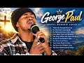 George Paul – “When I’m Too Weak to Stand ” (FULL ALBUM) | Gospel Songs for Broken Hearts & Healing