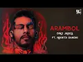 Dino James - Arambol (From the album "D") | Ft. Nikhita Gandhi | Def Jam India