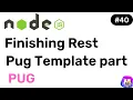 Finishing Pug Template - NodeJS Hindi Coding Scenes