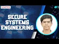 Introduction to Secure Systems Engineering