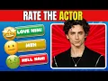 RATE THE ACTOR 2025 Hottest Male Actors Edition