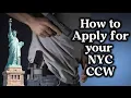 How to apply to get your NYC concealed carry weapon License