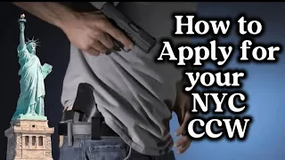 How to apply to get your NYC concealed carry weapon License