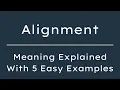 What does Alignment mean Alignment Meaning in English With 5 Example Sentences