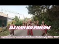 Download Lagu DJ NAN KO PAHAM ‼️ joget kreasi karnaval desa Bendosari Kademangan Blitar 2025