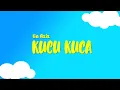 Lia Aziz - Kucu Kuca (Aku Jatuh Cinta) | Lirik Video