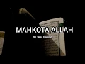 Download Lagu Mahkota Allah | Puisi Penghafal Al Quran | Asa Nabilah