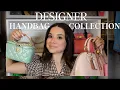 My Designer Handbag Collection 36 BAGS what I REGRET recommend