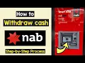 NAB ATM Wit rawal How to wit raw cash from NAB ATM Wit raw Money NAB ATM Australia